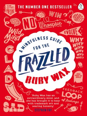 A Mindfulness Guide for the Frazzled - ebook